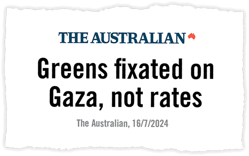 Greens fixated on Gaza, not rates